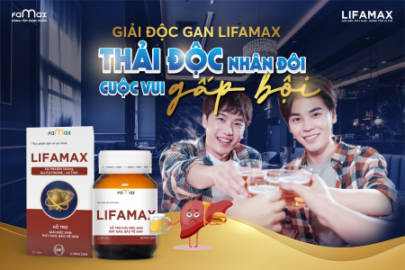 Vì sao giải độc gan Lifamax được nhiều người tin dùng nhất hiện nay?